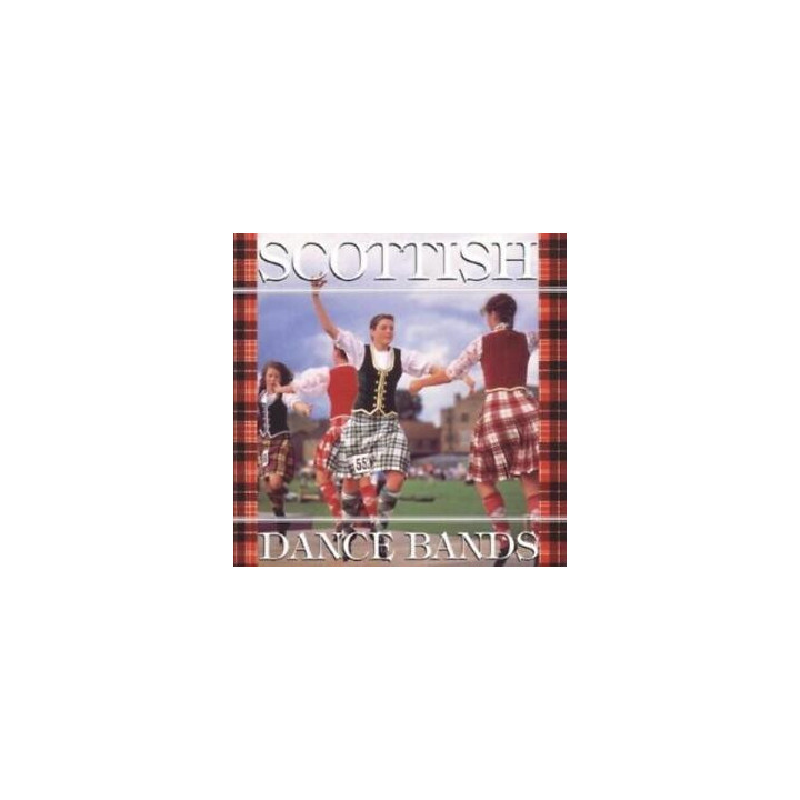 VA-SCOTTISH DANCE BANDS  B5679 - SCOTTISH DANCE BANDS - 1CD