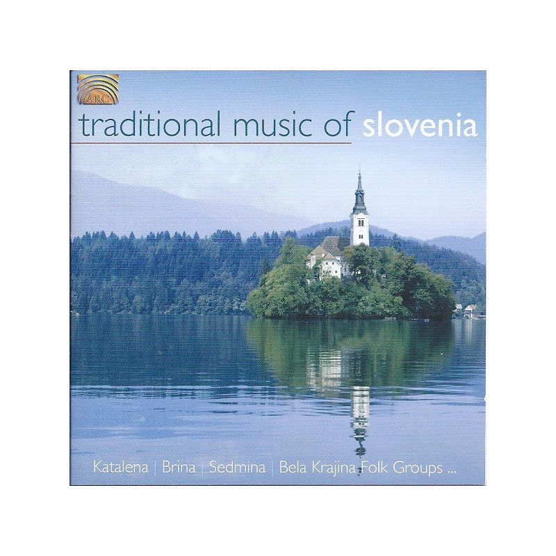 VA-TRADITIONAL MUSIC OF SLOVENIA - TRADITIONAL MUSIC OF SLOVENIA - 1CD
