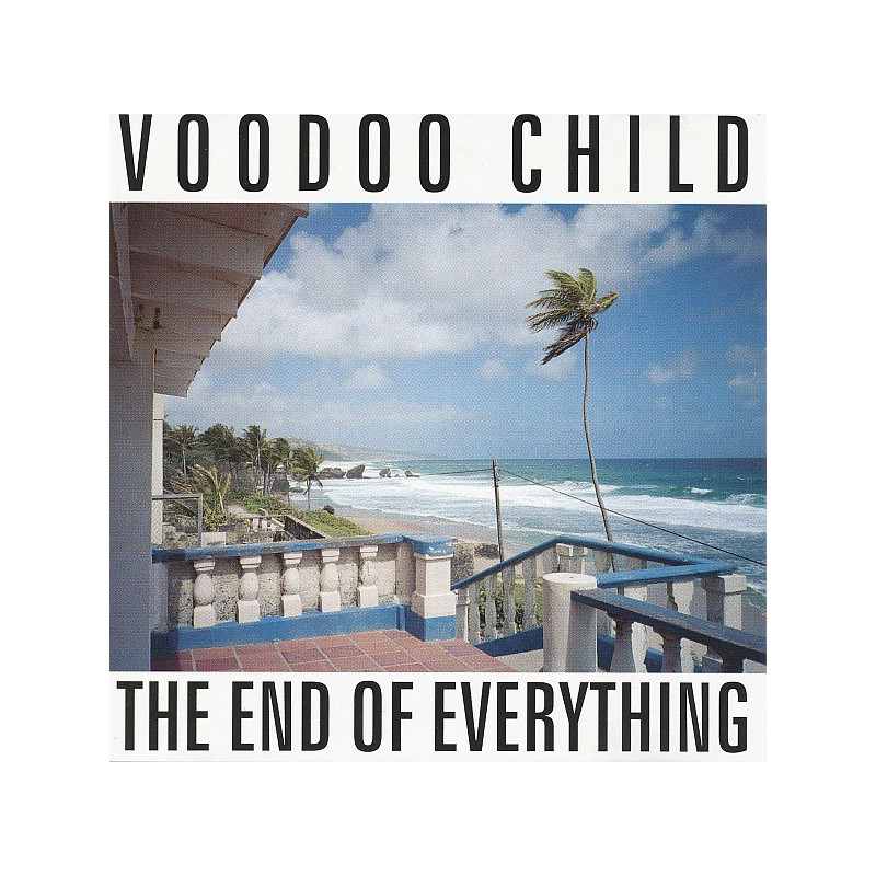 VOODOO CHILD/CD/END - THE END OF EVERYTHING - 1CD