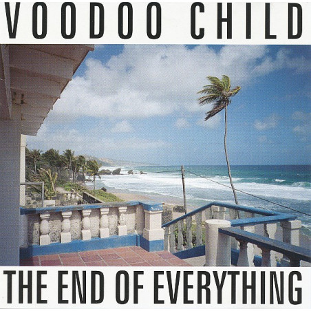 VOODOO CHILD/CD/END - THE END OF EVERYTHING - 1CD