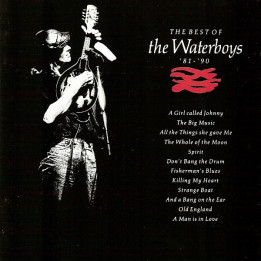 THE WATERBOYS - BEST OF...FROM '81 TO '90 - 1CD
