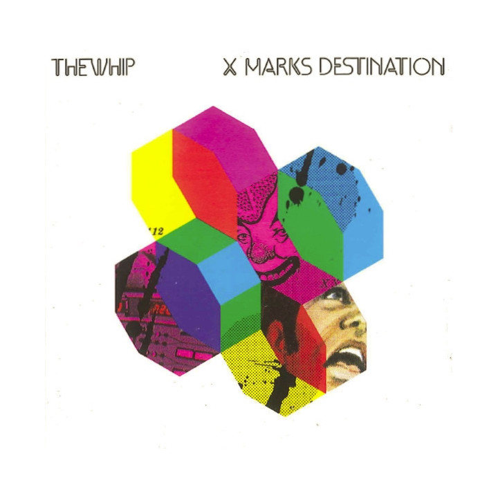 WHIP - X MARKS DESTINATION - 1CD