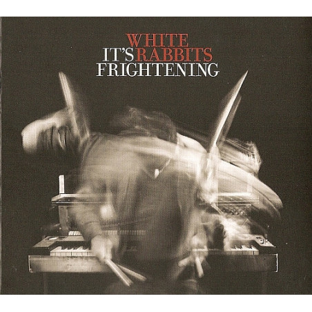WHITE RABBITS - IT'S FRIGHTENING - 1CD