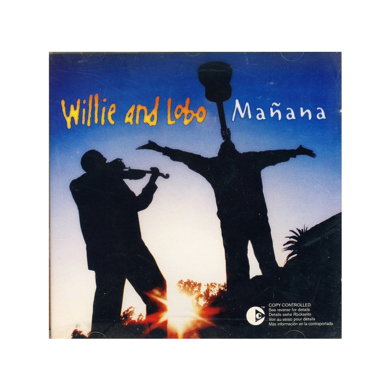 WILLIE AND LOBO          B5497 - MAHANA - 1CD