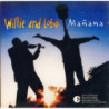 WILLIE AND LOBO          B5497 - MAHANA - 1CD