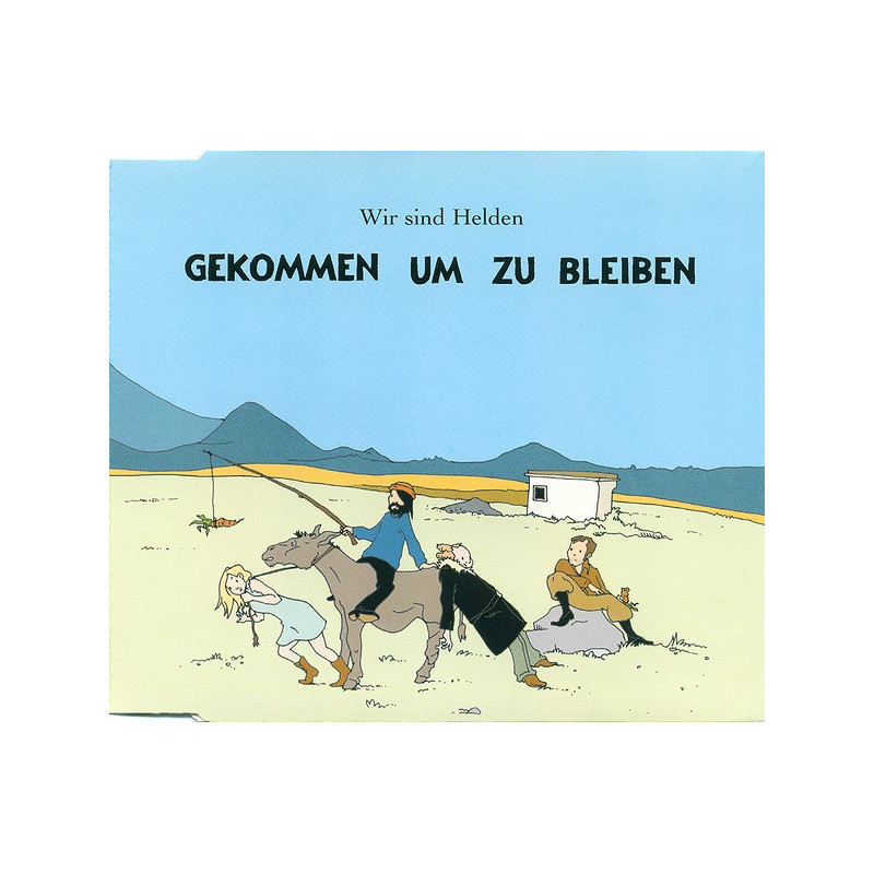 WIR SIND HELDEN          B8010 - GEKOMMEN UM ZU BLEIBEN - 1CD