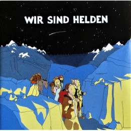 WIR SIND HELDEN - DIE REKLAMATION - 2CD
