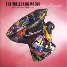 WOLFGANG PRESS,THE/CD    B5536 - EVERYTHING IS BEAUTIFUL/CD - 1CD