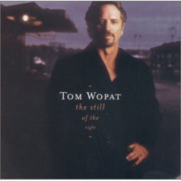 WOPAT TOM                B2283 - STILL OF THE NIGHT - 1CD