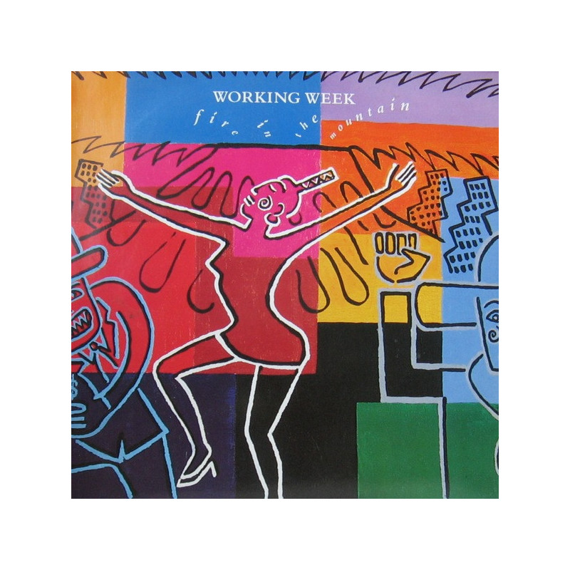WORKING WEEK             A3169 - FIRE IN THE MOUNTAIN - 1CD
