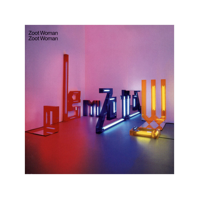 ZOOT WOMAN               B6203 - ZOOT WOMAN - 1CD