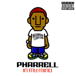 PHARRELL                 C462 - IN MY MIND - 1CD