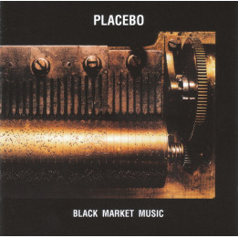 PLACEBO                  B2060 - BLACK MARKET MUSIC/NORMAL - 1CD