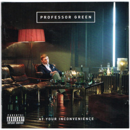 PROFESSOR GREEN - AT YOUR INCONVENIENCE - 1CD