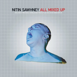 SAWHNEY NITIN - ALL MIXED UP - 1CD