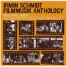 SCHMIDT IRMIN - FILMMUSIK AND ANTHOLOGY vol. 4 & 5 - 2CD