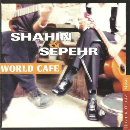 SHAHIN & SEPEHR          B308 - WORLD CAFE - 1CD