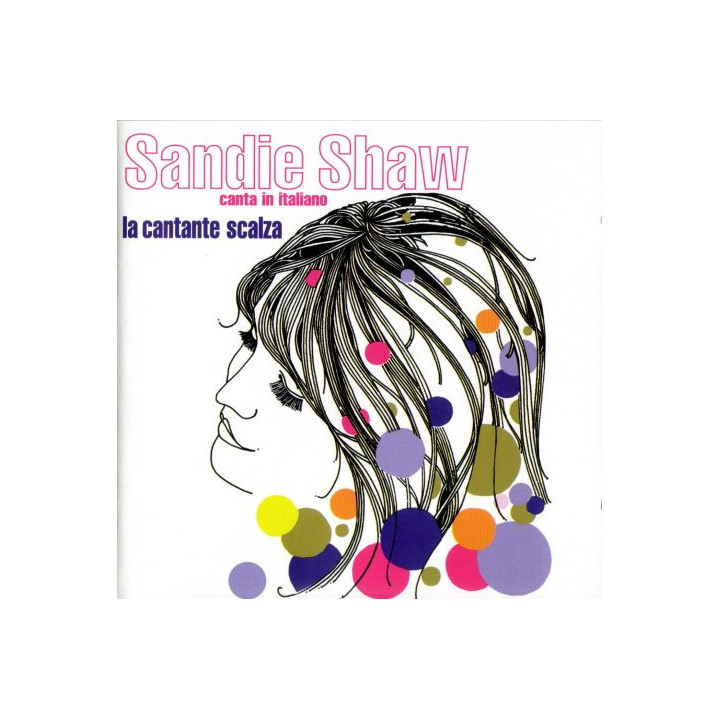 SHAW,SANDIE              B6212 - LA CANTANTE SCALZA - 1CD