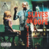 SLAVES ON DOPE           B2087 - INCHES FROM THE MAINLINE - 1CD
