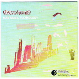 STYLOPHONIC              B5433 - MAN MUSIC TECHNOLOGY - 1CD