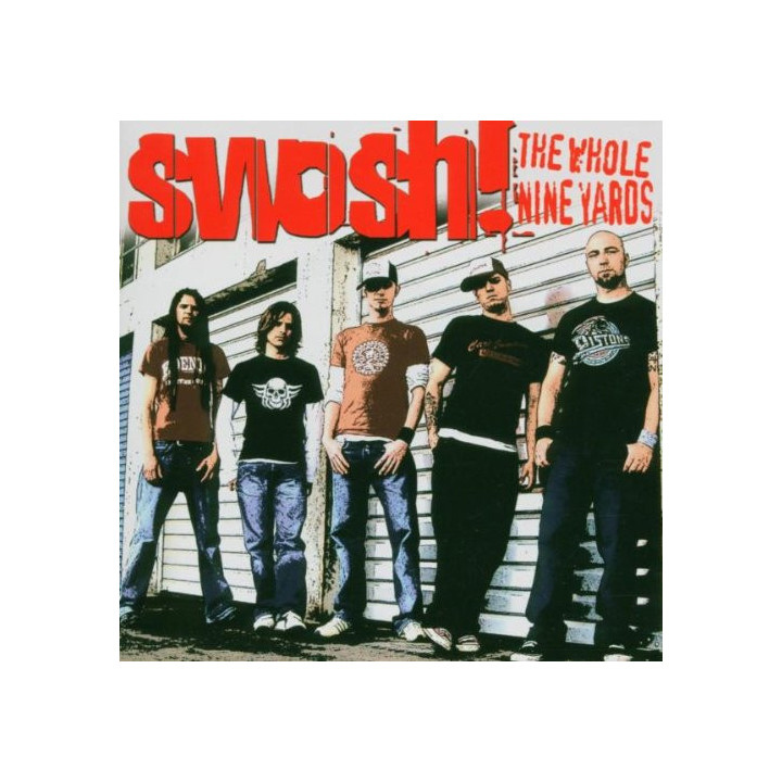 SWOSH!                   B7015 - THE WHOLE NINE YARDS - 1CD