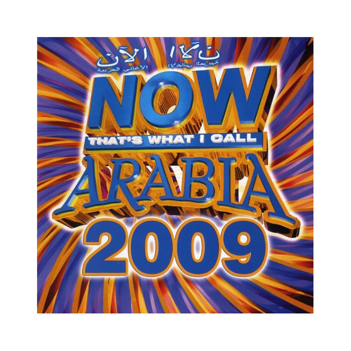 VA-ARABIA NOW - NOW THAT'S WHAT I CALL ARABIA 2009 - 1CD