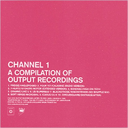VA-CHANNEL 1             B1984 - OUTPUT RECORDINGS COMPILATION - 1CD