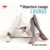 VA-DEPARTURE LOUNGE,THE - LOUNGE - 1CD