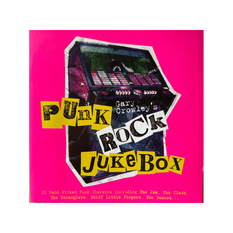 VA-PUNK ROCK JUKEBOX     B7342 - GARY CROWLEY'S PUNK ROCK... - 1CD