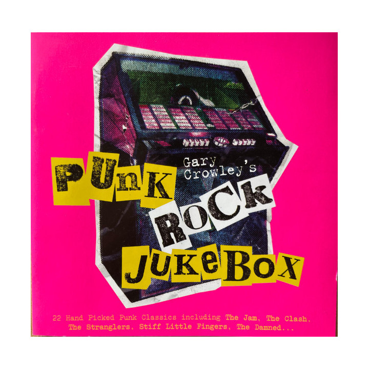 VA-PUNK ROCK JUKEBOX     B7342 - GARY CROWLEY'S PUNK ROCK... - 1CD