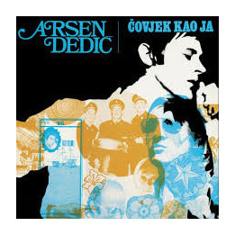 ARSEN DEDIĆ - ČOVJEK KAO JA - 1LP