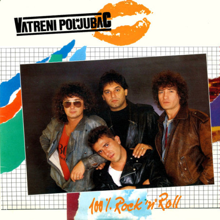 VATRENI POLJUBAC – 100% ROCK ‘N’ ROLL - 1LP
