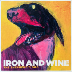 IRON & WINE - The Shepherd's Dog - LP