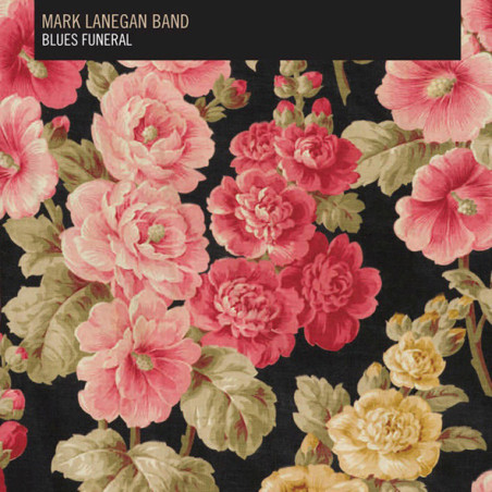 LANEGAN MARK - Blues Funeral - DLP