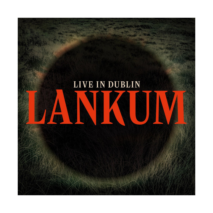 LANKUM - Live In Dublin - LP