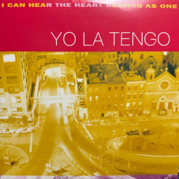 YO LA TENGO - I Can Hear The heart Beating As One - 2LP