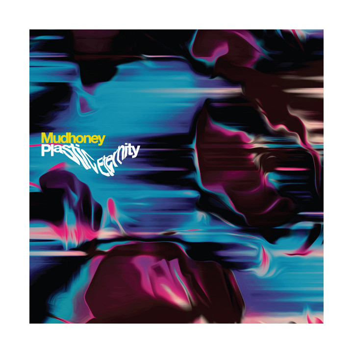 MUDHONEY - Plastic Eternity - CD