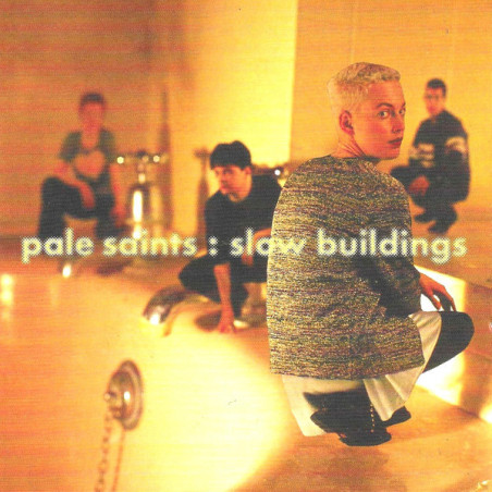 PALE SAINTS - Slow buildings - 2CD