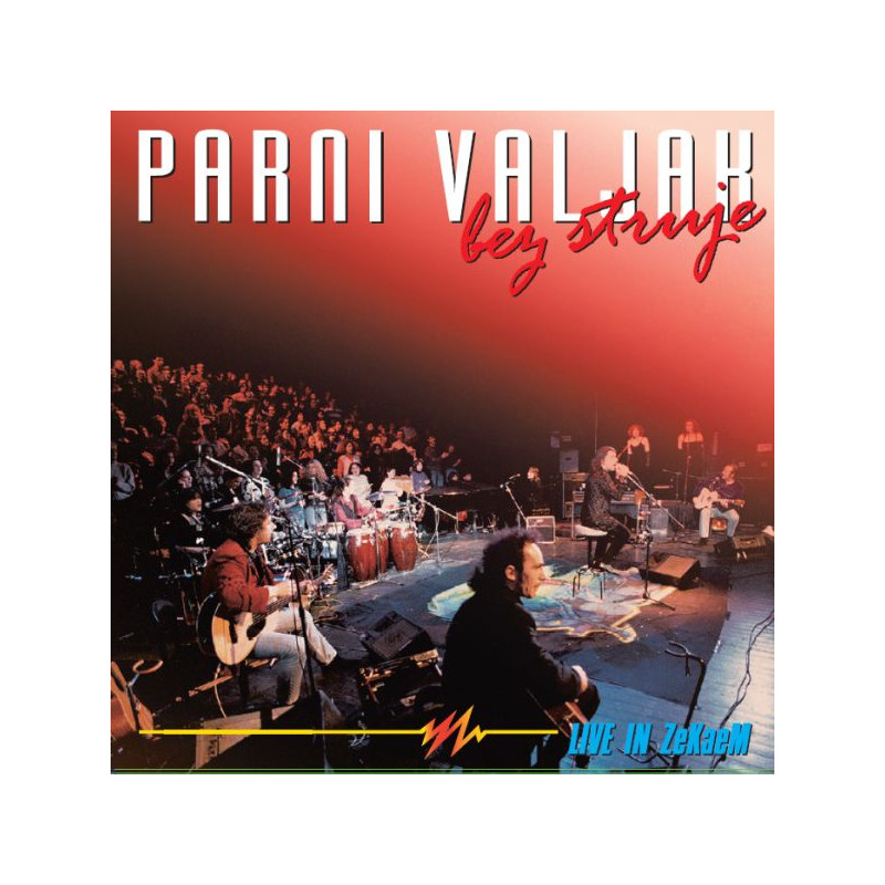PARNI VALJAK - BEZ STRUJE LIVE in ZKM - 2LP