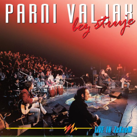 PARNI VALJAK - BEZ STRUJE LIVE in ZKM - 2LP