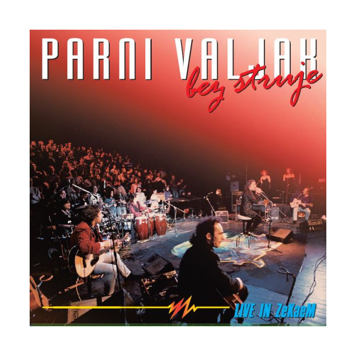 PARNI VALJAK - BEZ STRUJE LIVE in ZKM - 2LP