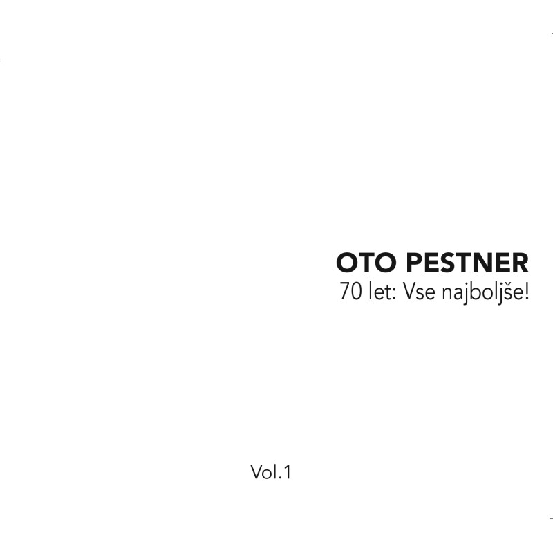 OTO PESTNER - 70 LET: VSE NAJBOLJŠE, VOL. 1 - 1CD