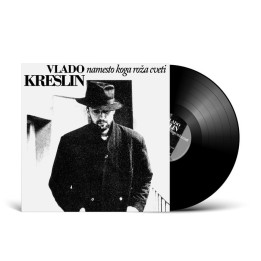 VLADO KRESLIN - NAMESTO KOGA ROŽA CVETI - 1LP