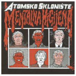 ATOMSKO SKLONIŠTE - MENTALNA HIGIJENA - 1LP