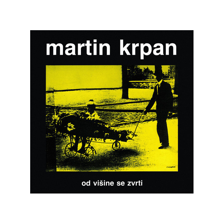 MARTIN KRPAN - OD VIŠINE SE ZVRTI - 1LP
