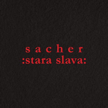 SACHER - STARA SLAVA - 1LP