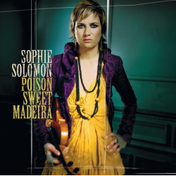 Sophie Solomon-Poison Sweet Madeira-1CD