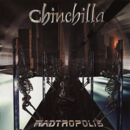 Chinchilla - Madtropolis - 1CD