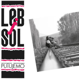 LEB I SOL – PUTUJEMO - 1LP