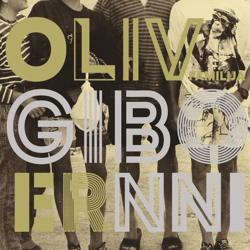 OLIVER & GIBONNI - FAMILIJA - 1LP